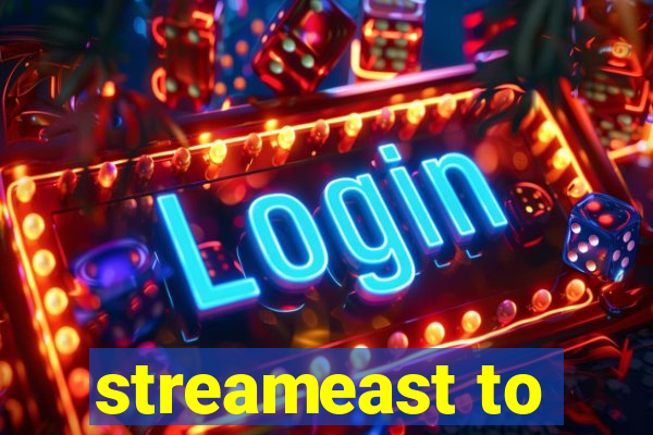 streameast to