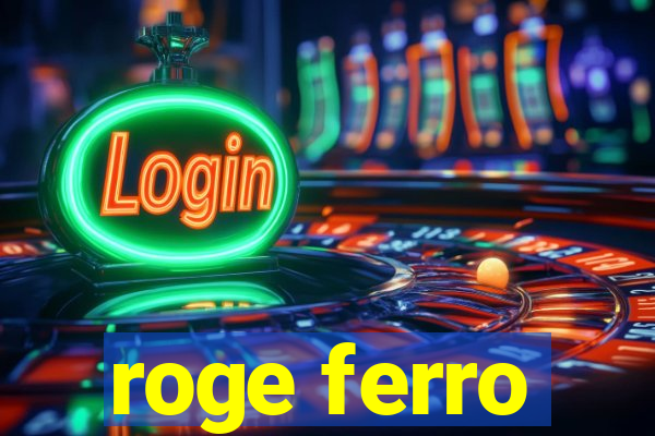 roge ferro