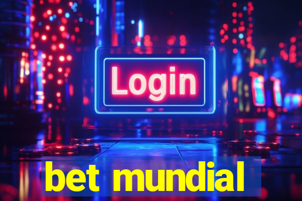 bet mundial