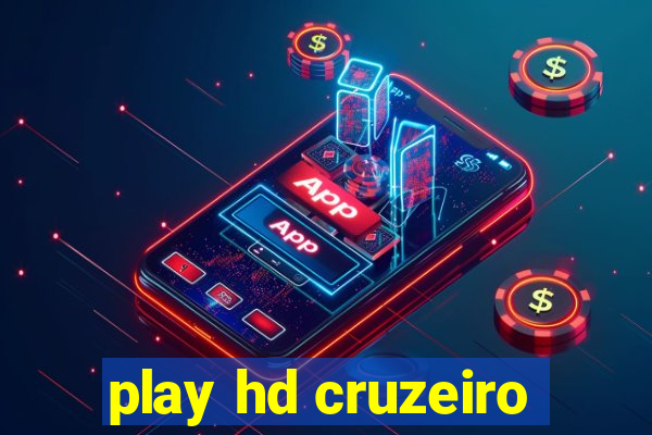 play hd cruzeiro