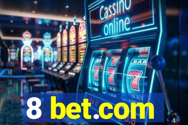 8 bet.com