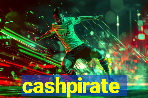 cashpirate faz/ganhar dinheiro