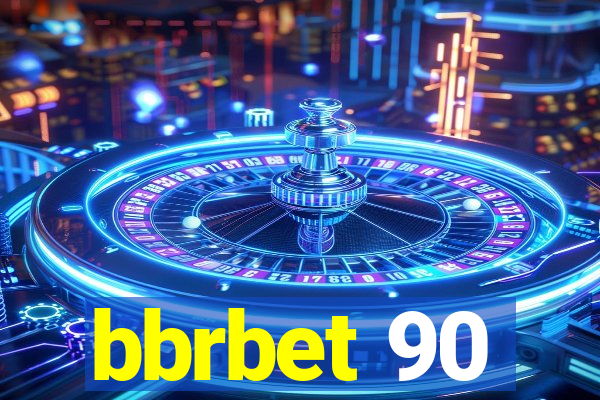 bbrbet 90