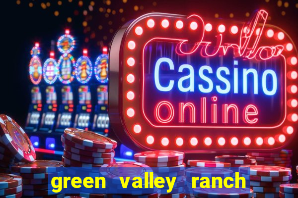 green valley ranch hotel casino