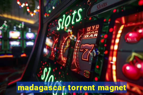 madagascar torrent magnet