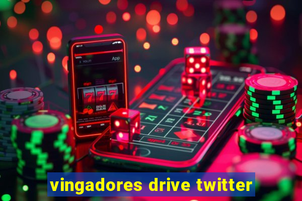 vingadores drive twitter