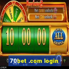 70bet .com login