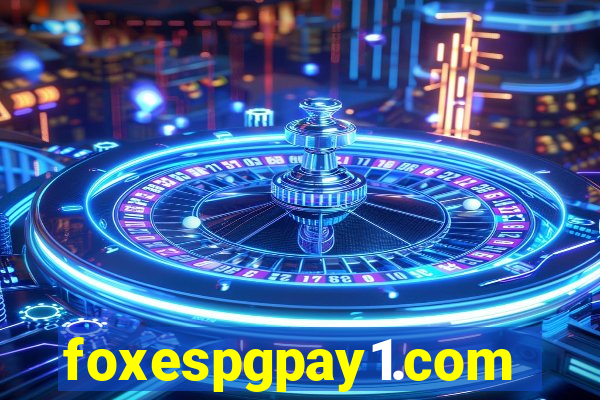 foxespgpay1.com