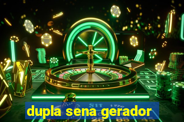 dupla sena gerador