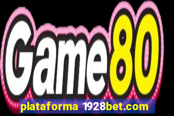 plataforma 1928bet.com