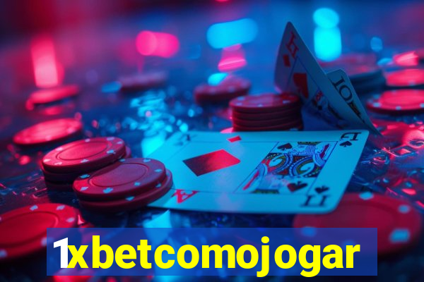 1xbetcomojogar