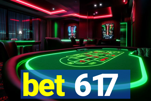 bet 617