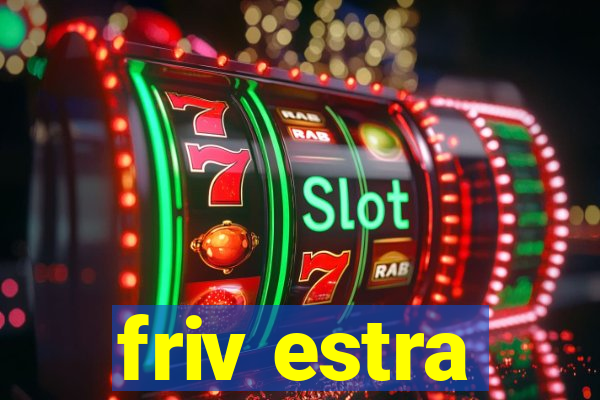 friv estra