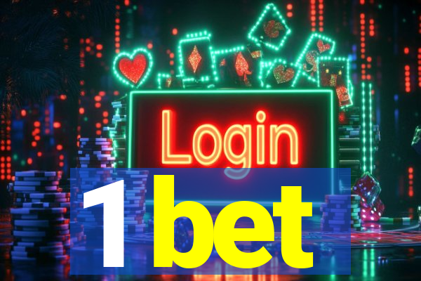 1 bet