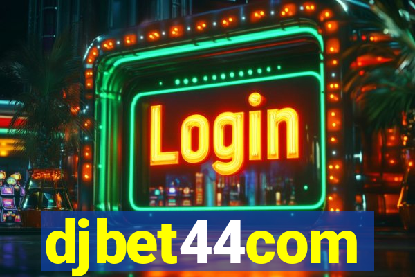 djbet44com