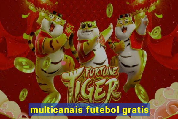 multicanais futebol gratis