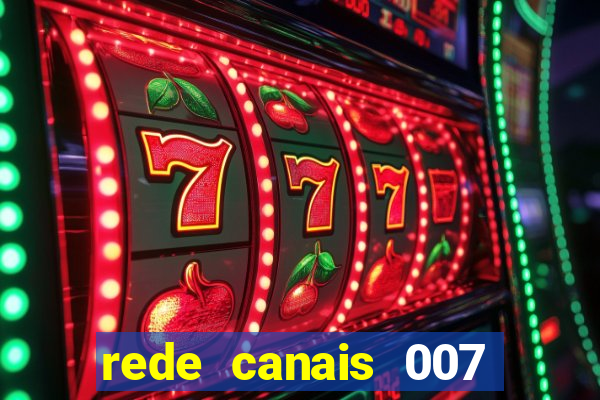 rede canais 007 cassino royale