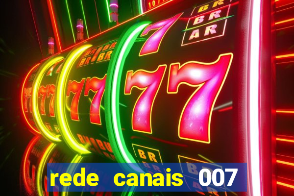 rede canais 007 cassino royale