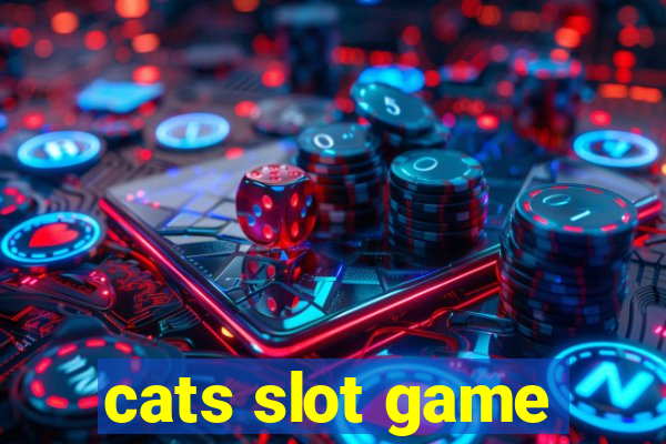 cats slot game