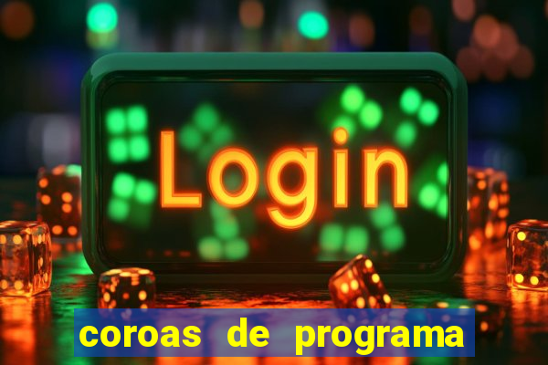 coroas de programa de santos