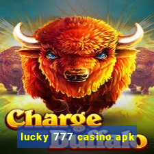 lucky 777 casino apk