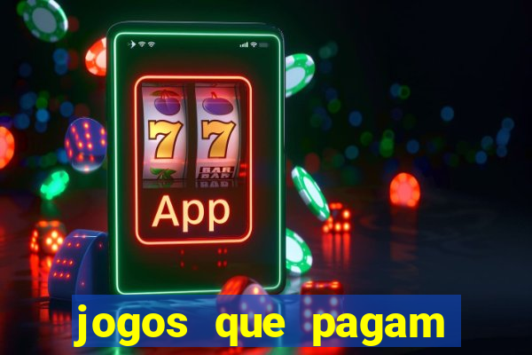 jogos que pagam pelo pagsmile