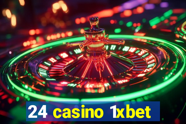 24 casino 1xbet