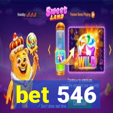 bet 546