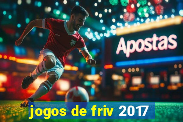 jogos de friv 2017