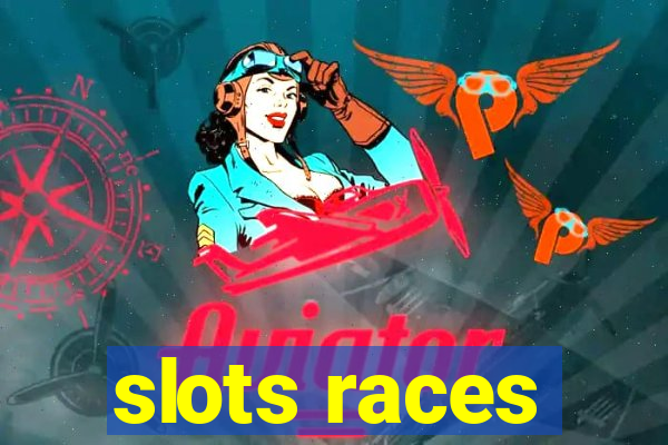 slots races