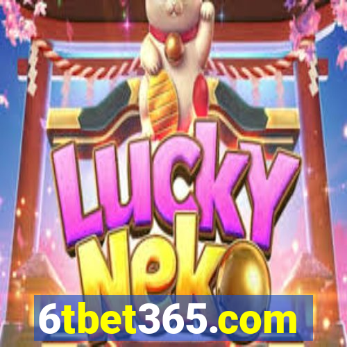 6tbet365.com