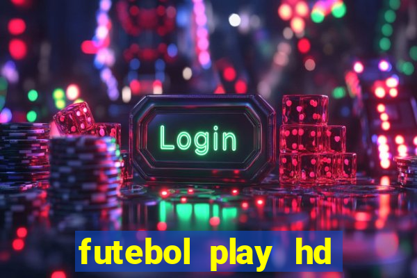 futebol play hd s茫o paulo