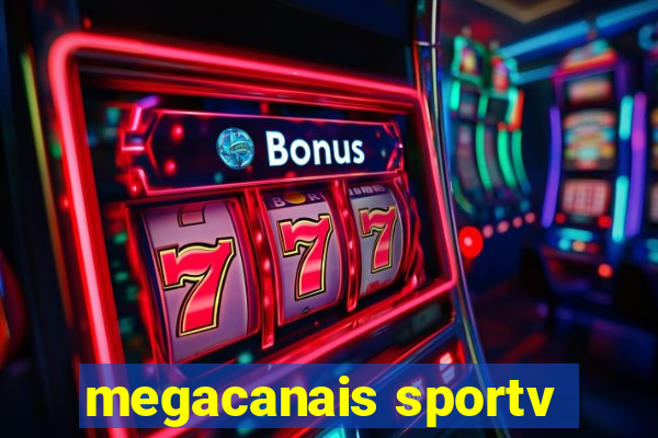 megacanais sportv