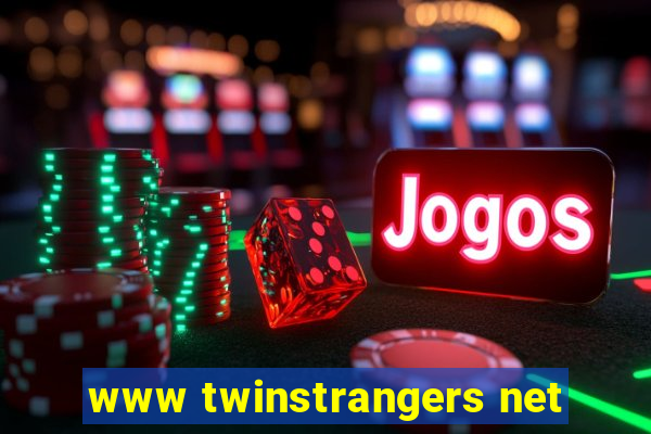 www twinstrangers net