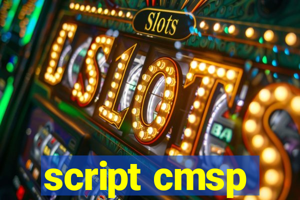 script cmsp