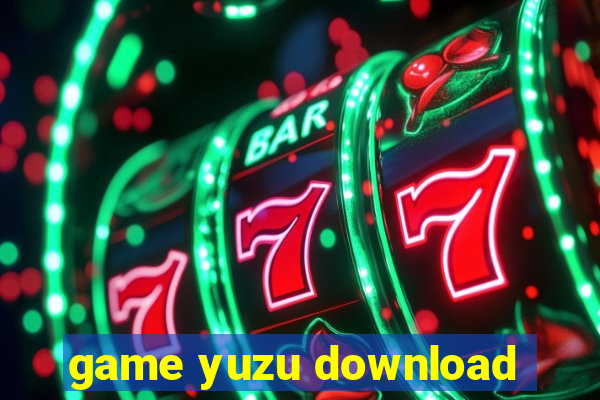 game yuzu download