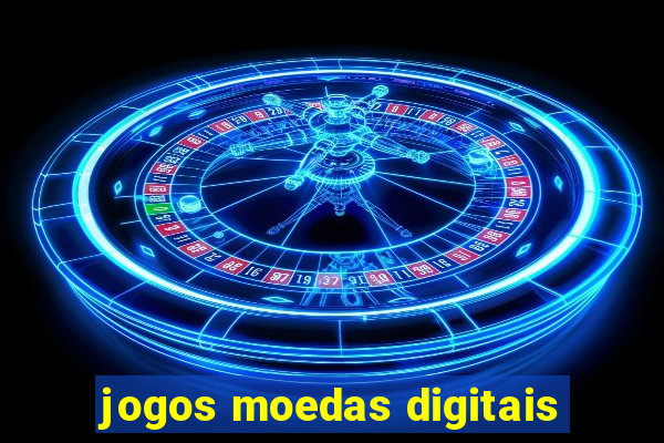 jogos moedas digitais