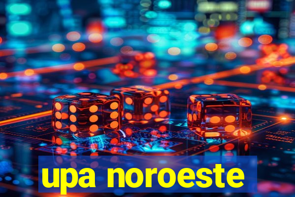 upa noroeste