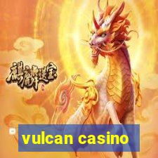 vulcan casino