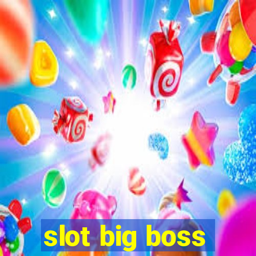 slot big boss