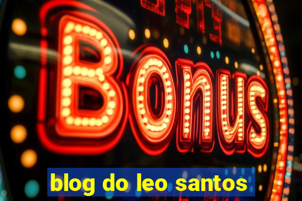 blog do leo santos