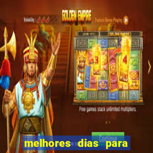 melhores dias para jogar fortune tiger