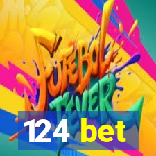 124 bet