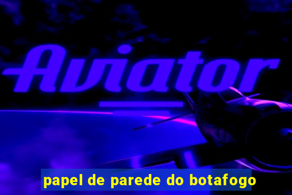 papel de parede do botafogo