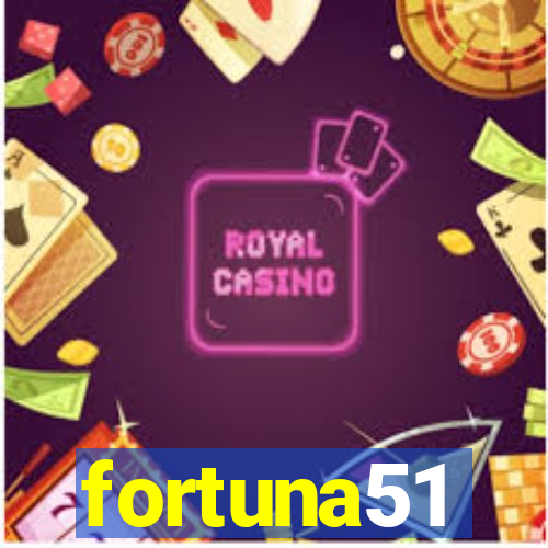 fortuna51