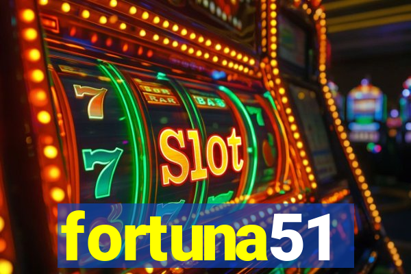 fortuna51