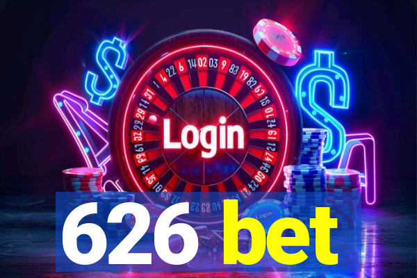 626 bet