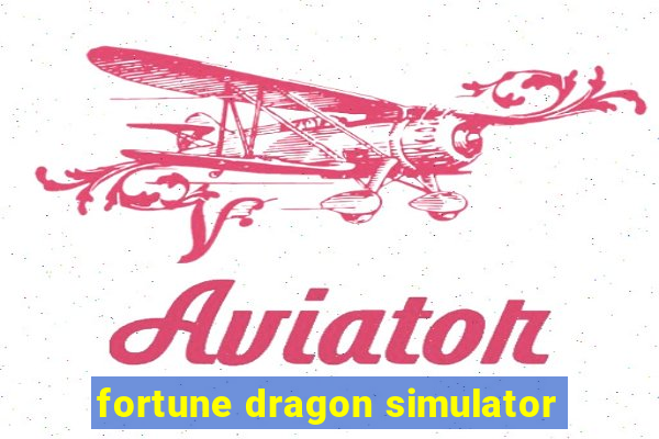 fortune dragon simulator