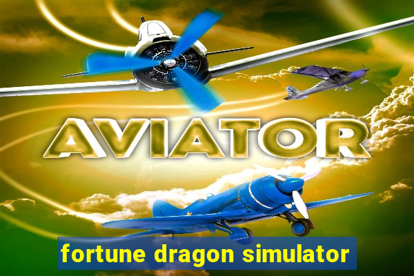 fortune dragon simulator