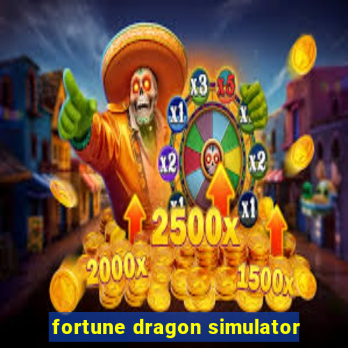 fortune dragon simulator